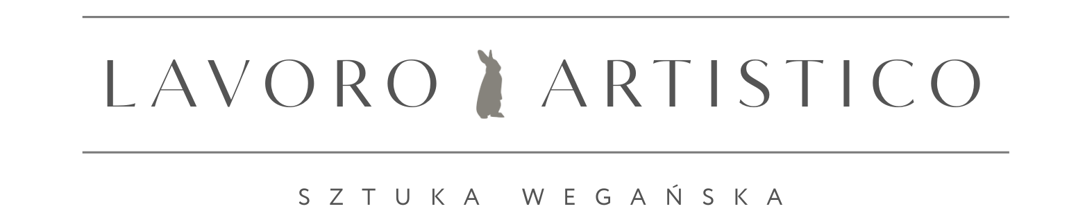 Lavoro Artistico Sztuka Wegańska